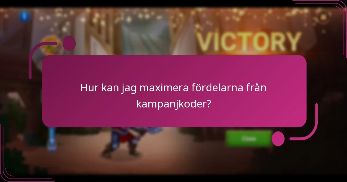 Hur kan jag maximera fördelarna från kampanjkoder?