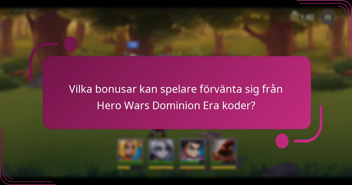 Vilka bonusar kan spelare förvänta sig från Hero Wars Dominion Era koder?